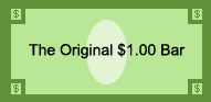 The Original $1.00 Bar