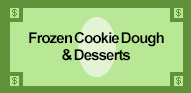 Frozen cookie Dough from Savory Foods